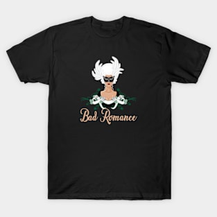 Bad romance T-Shirt